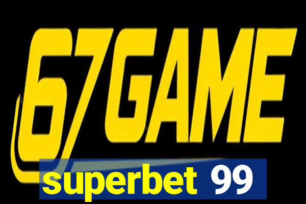 superbet 99